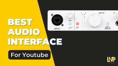 Best Audio Interface In India For YouTube Channel