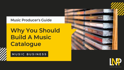 Why You Should Build A Music Catalogue