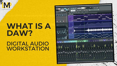 What Is A DAW : Guide To Music Production Softwares
