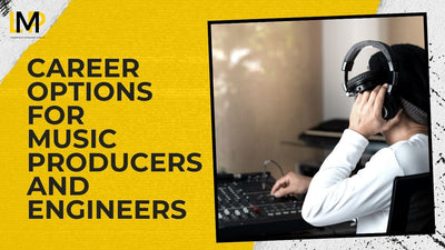 Career Options In Music Production and Audio Engineering
