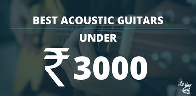 Best Acoustic Guitar Under Rupees 3000 In India