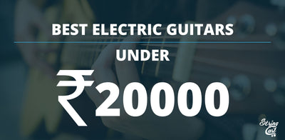 Best Electric Guitar Under Rupees 20000 In India
