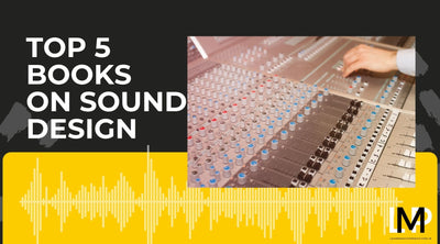 Top 5 Books On Sound Design