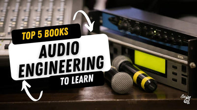 Top 5 Books To Learn Audio Engineering