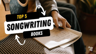 Top 5 Books To Learn Songwriting